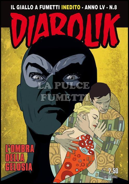 DIABOLIK ORIGINALE ANNO 55 #     8: L'OMBRA DELLA GELOSIA